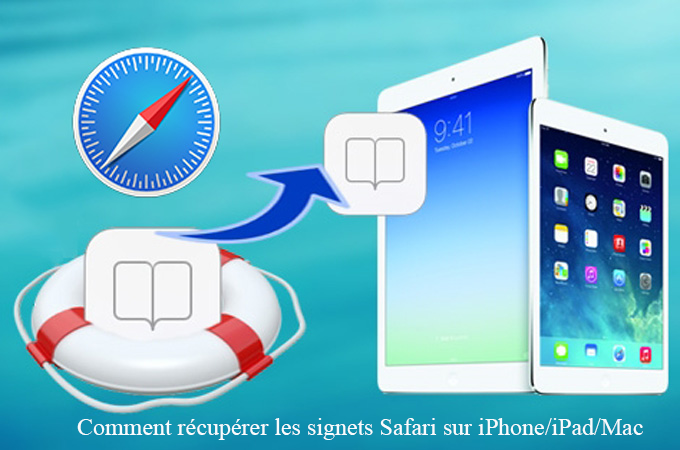 récupérer les signets Safari supprimés